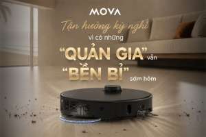 So sánh Mova và Dreame: Thương hiệu robot hút bụi nào phù hợp với bạn?