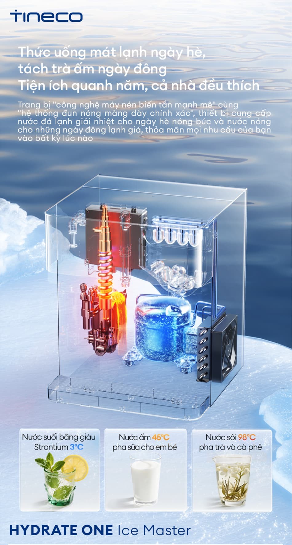 TINECO HYDRATE ONE ICE MASTER: THIẾT KẾ TINH TẾ - HÀI HÒA MỌI KHÔNG GIAN