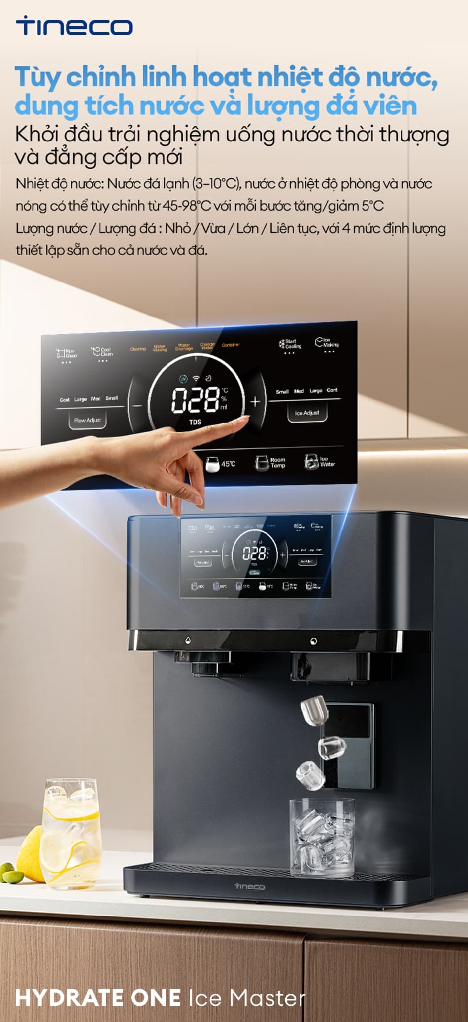 TINECO HYDRATE ONE ICE MASTER: THIẾT KẾ TINH TẾ - HÀI HÒA MỌI KHÔNG GIAN
