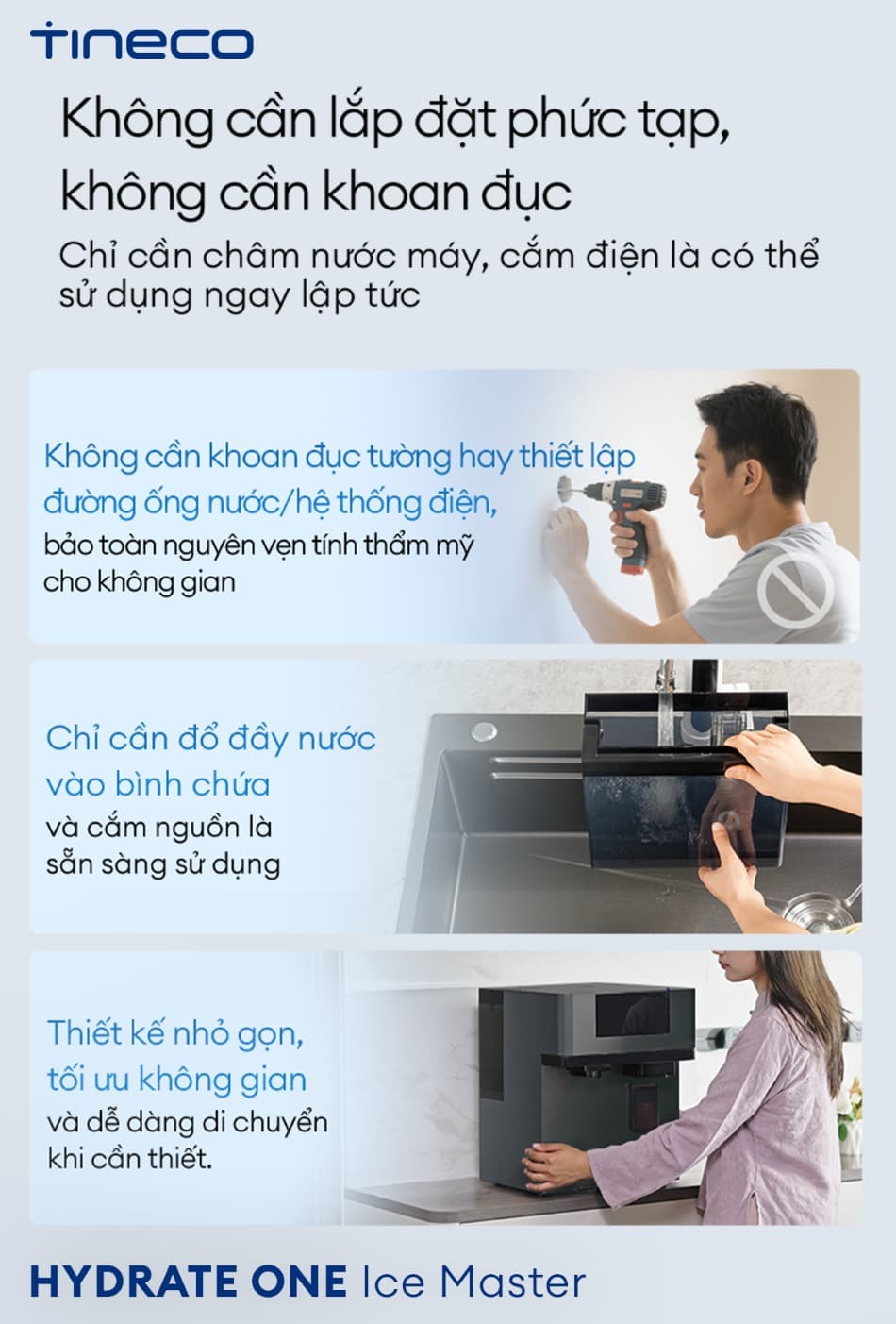 TINECO HYDRATE ONE ICE MASTER: THIẾT KẾ TINH TẾ - HÀI HÒA MỌI KHÔNG GIAN