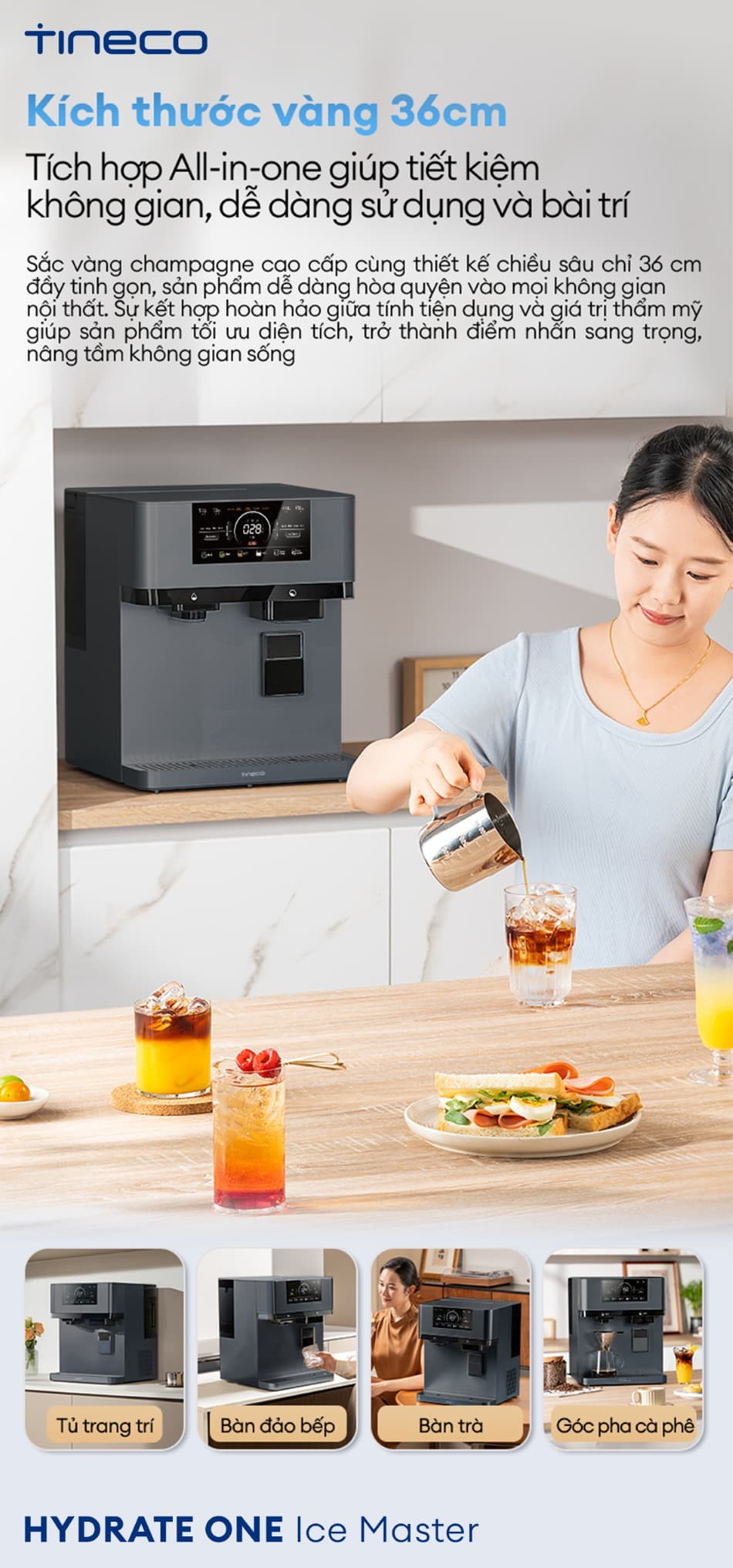 TINECO HYDRATE ONE ICE MASTER: THIẾT KẾ TINH TẾ - HÀI HÒA MỌI KHÔNG GIAN
