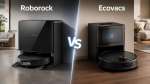 So sánh Roborock và Ecovacs: Thương hiệu robot hút bụi nào phù hợp với bạn?