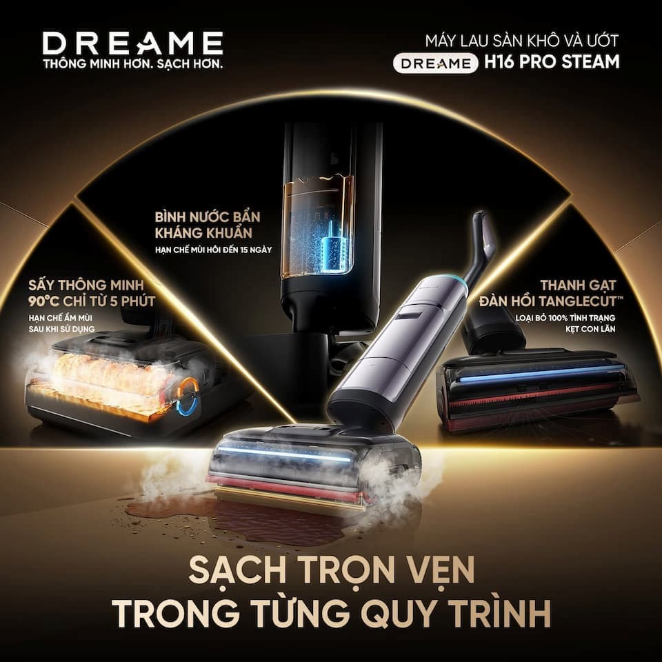 Hãy chọn Dreame H16 Pro Steam nếu