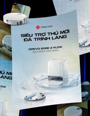 Review robot hút bụi lau nhà roborock qrevo edge 2 flow chi tiết